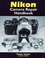 Nikon Camera Repair Handbook by Tomosy 
